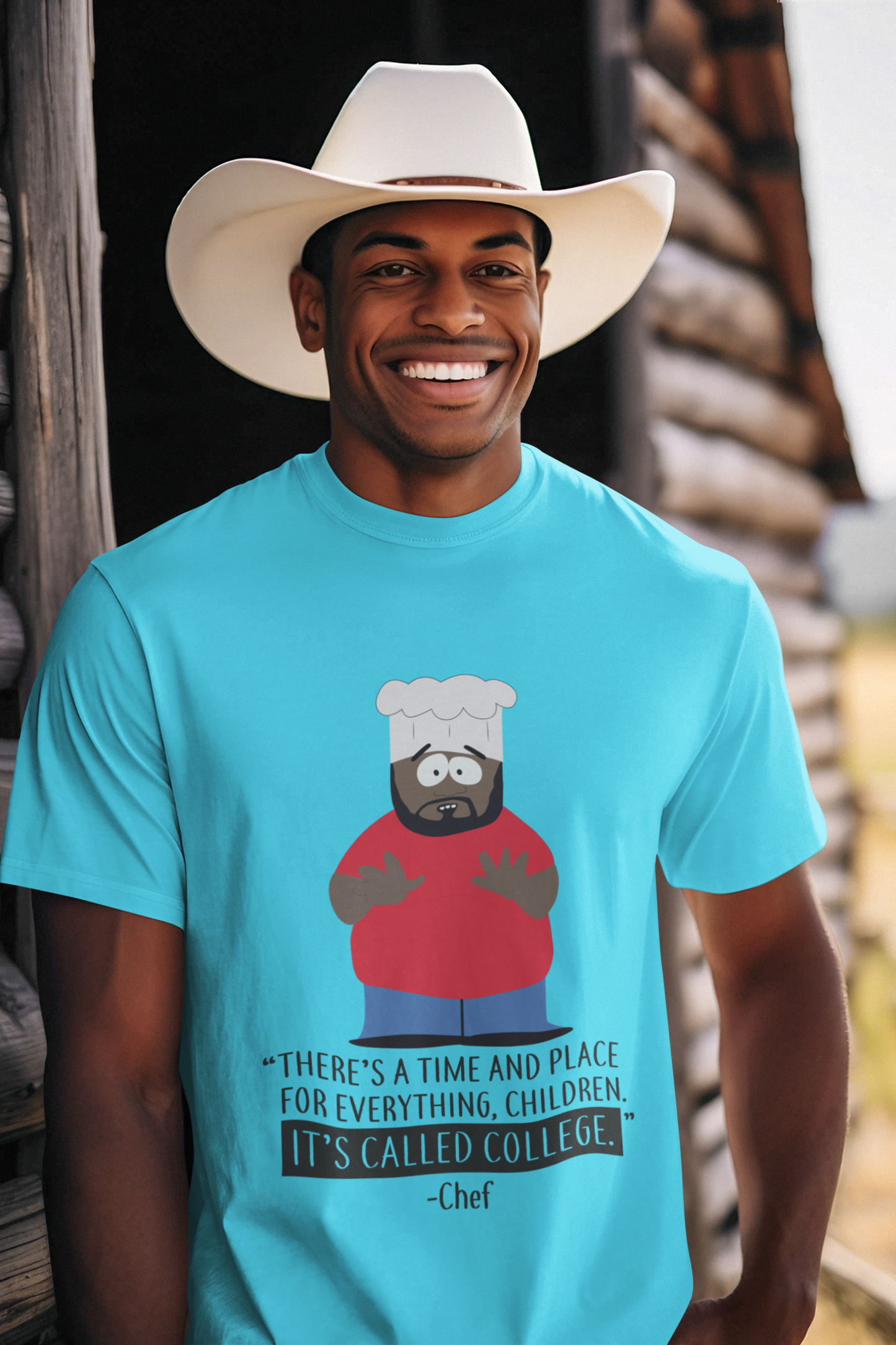 "THERE'S A TIME AND PLACE FOR EVERYTHING" - Chef, South Park | Unisex T-Shirt