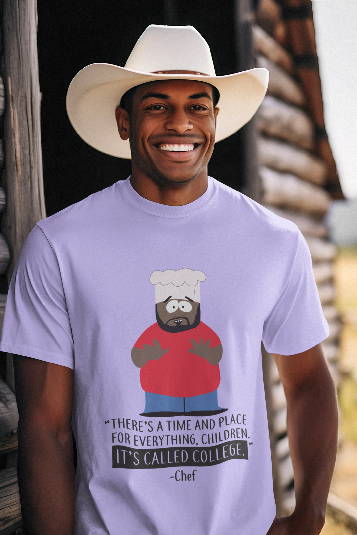 "THERE'S A TIME AND PLACE FOR EVERYTHING" - Chef, South Park | Unisex T-Shirt